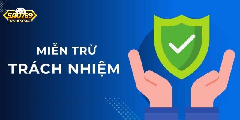 Một số điều khoản miễn trừ Sao789 cụ thể