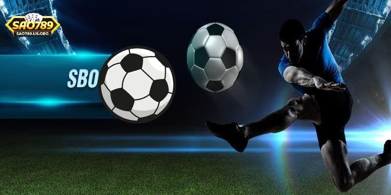 Các ưu điểm của sảnh cược SBO